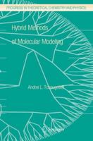 Hybrid Methods of Molecular Modeling 140208188X Book Cover