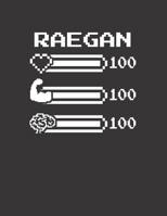 Raegan: Pixel Retro Game 8 Bit Design Blank Composition Notebook College Ruled, Name Personalized for Girls & Women. Gaming Desk Stuff for Gamer Girls. Funny College & School Supplies. Back To School  1077596731 Book Cover