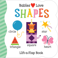 Babies Love Shapes 164638069X Book Cover