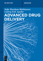 Advanced Drug Delivery 3111245217 Book Cover