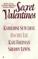Secret Valentines 0515122262 Book Cover