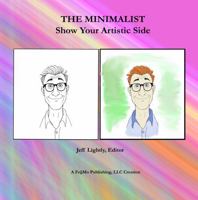 The Minimalist: Show Your Artistic Side B0DX798VSG Book Cover