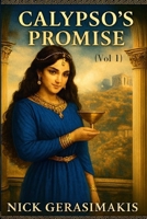 Calypso's Promise: Millennium Project B0GY248WB2 Book Cover