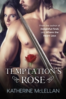 Temptation's Rose 173275800X Book Cover