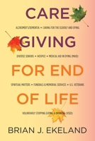 Caregiving for End of Life B0GJJ6VH1J Book Cover