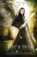 Requiem: The Irin Chronicles #2: A Darkworld Series 0995112592 Book Cover