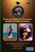 Divine and National In-Formation Booklet for Fallen Humanity 1533516286 Book Cover