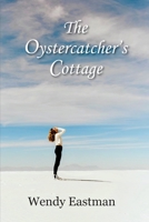 The Oystercatcher's Cottage: Nina's Choice 1937668002 Book Cover