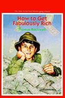How to Get Fabulously Rich 0440405467 Book Cover