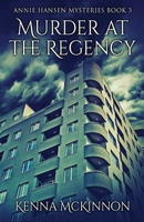 Murder At The Regency 4824148375 Book Cover