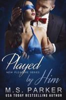 Played by Him 1717929028 Book Cover