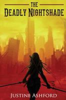 The Deadly Nightshade 1533139059 Book Cover