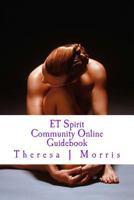 ET Spirit: Community Online Guidebook 1496013611 Book Cover