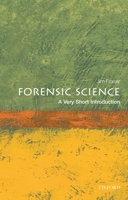 Forensic Science: A Very Short Introduction 0199558051 Book Cover