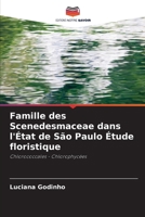 Famille des Scenedesmaceae dans l'État de São Paulo Étude floristique: Chlorococcales - Chlorophycées (French Edition) 6207621522 Book Cover