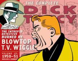 The Complete Dick Tracy Volume 13: 1950-1951 1613771983 Book Cover