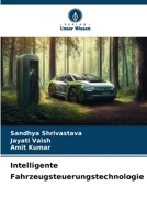 Intelligente Fahrzeugsteuerungstechnologie 620629885X Book Cover