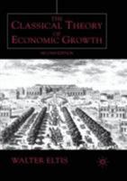 The Classical Theory of Economic Growth 0312142641 Book Cover