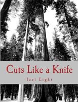 Cuts Like a Knife: A Hurt So Deep 1532977883 Book Cover