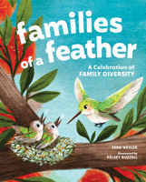 Families of a Feather: A Celebration of Family Diversity 1632174456 Book Cover
