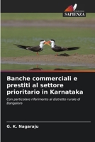 Banche commerciali e prestiti al settore prioritario in Karnataka (Italian Edition) 6206300544 Book Cover