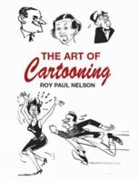 The Art of Cartooning (Dover Books on Art Instruction) 048643639X Book Cover
