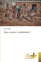 Dieu, existe-il réellement ? (French Edition) 620617106X Book Cover