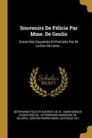 Les Souvenirs de F�licie L** 1147672148 Book Cover