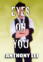 Eyes On You (The Danny Street Series) 1790770084 Book Cover