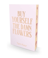 Buy Yourself the Damn Flowers Deluxe Edition 1788709993 Book Cover
