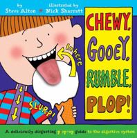 Chewy, Gooey, Rumble, Plop 0803732260 Book Cover