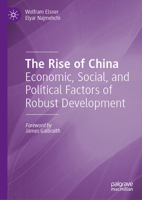 The Rise of China: Economic, Social, and Political Factors of Robust Development 3032202590 Book Cover