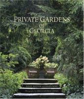 Private Gardens of Georgia 0941711986 Book Cover