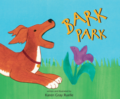 Bark Park 1561457736 Book Cover