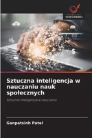 Sztuczna inteligencja w nauczaniu nauk spolecznych (Polish Edition) 6209776264 Book Cover
