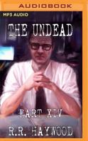 The Undead: Part 14 1494324482 Book Cover