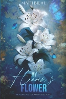 My Heaven's Flower B0DZWBHKDZ Book Cover
