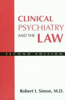 Clinical Psychiatry and the Law 0880484012 Book Cover