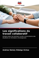 Les significations du travail collaboratif 6203597589 Book Cover