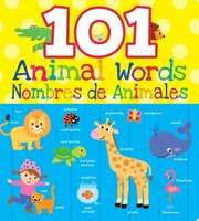 101 Animal Words / Nombres de Animales 1635600995 Book Cover