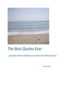 The Best Quotes Ever 1496194179 Book Cover