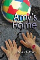 Amy's Home 1413780628 Book Cover