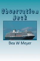 Observation Deck 1497433991 Book Cover