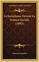 Le Socialismo Devant La Science Sociale (1892) 1146184832 Book Cover