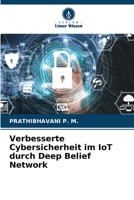 Verbesserte Cybersicherheit im IoT durch Deep Belief Network 6205736551 Book Cover