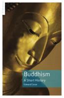 Buddhism: A Short History 1851685685 Book Cover