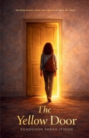 The Yellow Door B0GVGGFFYB Book Cover