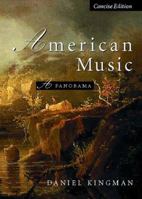 American Music: A Panorama, Concise Edition 0028733703 Book Cover