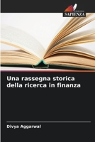 Una rassegna storica della ricerca in finanza 6205643073 Book Cover