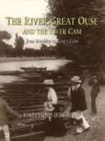 The Rivers Great Ouse and the River Cam 1860774172 Book Cover